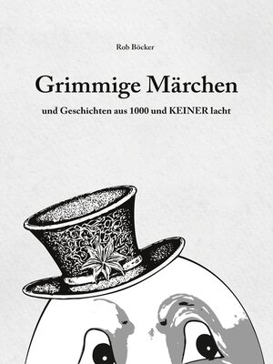 cover image of Grimmige Märchen und Geschichten aus 1000 und Keiner lacht